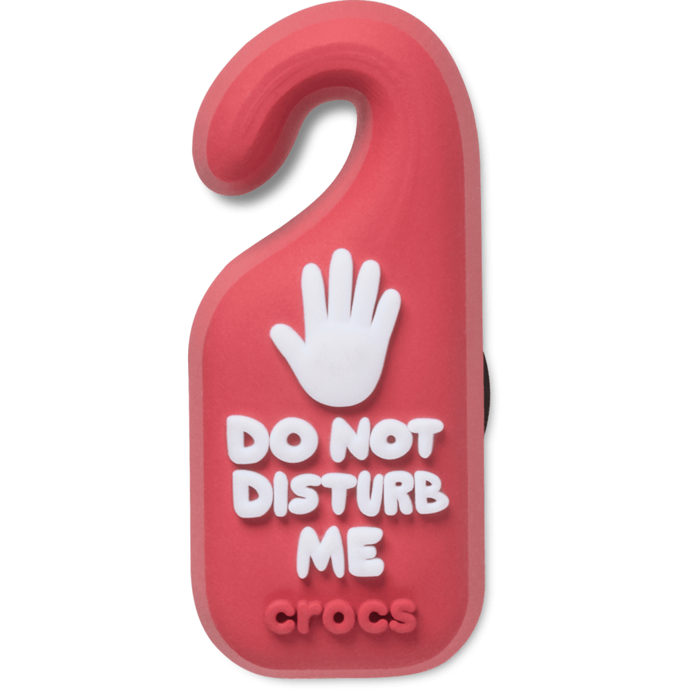 Do Not Disturb Me